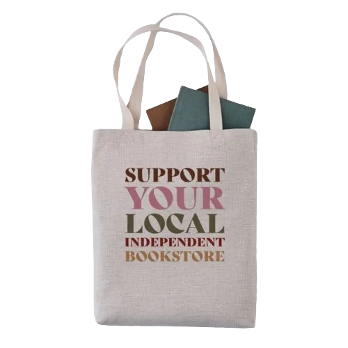 Support Your Independant Bookstore Tote Bag
